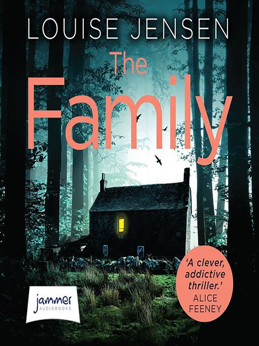 Title details for The Family by Louise Jensen - Available